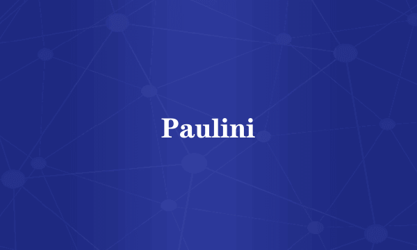 Paulini